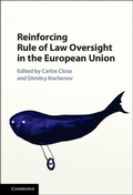 Cover: Reinforcing Rule of Law Oversight in the European Union - Cambridge University Press