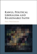 Cover: Rawls, Political Liberalism and Reasonable Faith - Cambridge University Press