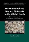 Cover: Environmental and Nuclear Networks in the Global South - Cambridge University Press