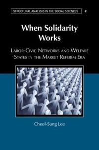 Abbildung von: When Solidarity Works - Cambridge University Press