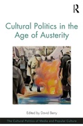 Cover: Cultural Politics in the Age of Austerity - Routledge