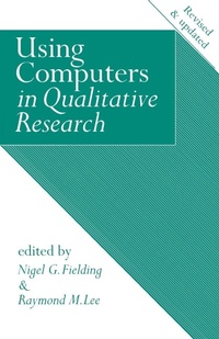 Enlarge image Cover: Using Computers in Qualitative Research - SAGE Publications Inc