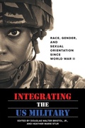 Cover: Integrating the US Military - Johns Hopkins University Press