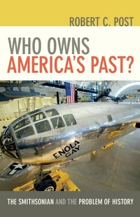 Abbildung von: Who Owns America's Past? - Johns Hopkins University Press