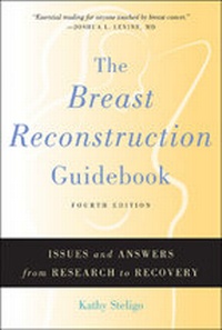 Enlarge image Cover: The Breast Reconstruction Guidebook - Johns Hopkins University Press