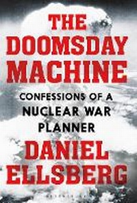 Enlarge image Cover: The Doomsday Machine - Bloomsbury Publishing PLC