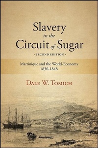 Abbildung von: Slavery in the Circuit of Sugar - State University of New York Press