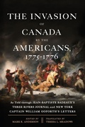 Cover: The Invasion of Canada by the Americans, 1775-1776 - State University of New York Press