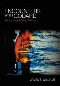 Enlarge image Cover: Encounters with Godard - State University of New York Press