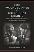Cover: From Wounded Knee to Checkpoint Charlie - State University of New York Press