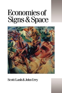 Enlarge image Cover: Economies of Signs and Space - SAGE Publications Inc