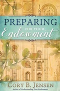 Cover: Preparing for Your Endowment - Cedar Fort