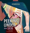 Cover: Peeking Under Your Skin - Raintree