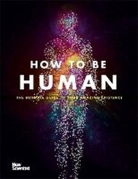 Enlarge image Cover: How to Be Human - John Murray Publishers Ltd