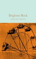 Cover: Brighton Rock - Macmillan Collector's Library