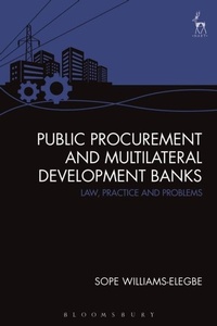 Enlarge image Cover: Public Procurement and Multilateral Development Banks - Hart Publishing