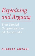 Cover: Explaining and Arguing - SAGE Publications Inc