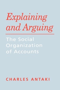 Enlarge image Cover: Explaining and Arguing - SAGE Publications Inc
