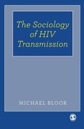 Cover: The Sociology of HIV Transmission - SAGE Publications Inc