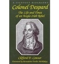 Cover: Colonel Despard: the Life and Death of an English/irish Jacobin - Combined Publishing,U.S.