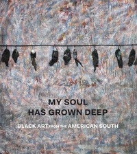 Enlarge image Cover: My Soul Has Grown Deep - Metropolitan Museum of Art