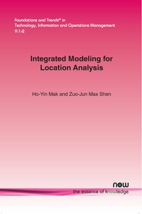 Enlarge image Cover: Integrated Modeling for Location Analysis - now publishers Inc