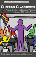 Cover: Queering Classrooms - Information Age Publishing
