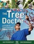 Cover: Tree Doctor: A Guide to Tree Care and Maintenance - Firefly Books Ltd