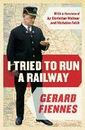 Cover: I Tried to Run a Railway - Head of Zeus