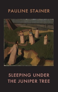 Enlarge image Cover: Sleeping under the Juniper Tree - Bloodaxe Books Ltd
