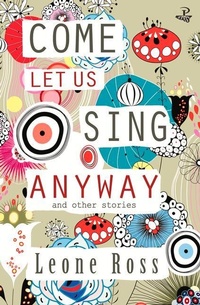 Enlarge image Cover: Come Let Us Sing Anyway - Peepal Tree Press Ltd