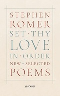 Cover: Set Thy Love in Order - Carcanet Poetry