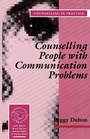 Cover: Counselling People with Communication Problems - SAGE Publications Inc