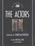 Cover: The Actors (SCREENPLAY) - Nick Hern Books