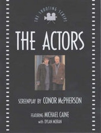 Enlarge image Cover: The Actors (SCREENPLAY) - Nick Hern Books