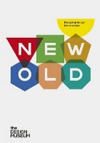 Abbildung von: NEW OLD - Design Museum