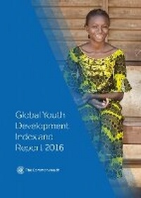 Enlarge image Cover: Global Youth Development Index and Report 2016 - Commonwealth Secretariat