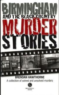 Abbildung von: Birmingham & Black Country Murder Stories - Bradwell Books