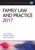 Cover: Family Law and Practice 2017 - College of Law Publishing