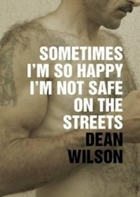 Enlarge image Cover: Sometimes I'm So Happy I'm Not Safe - Wrecking Ball Press