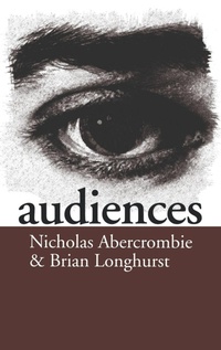 Enlarge image Cover: Audiences - SAGE Publications Inc