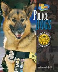 Enlarge image Cover: Police Dogs - Bearport Books