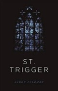 Cover: St. Trigger - Button Poetry