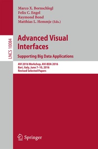 Enlarge image Cover: Advanced Visual Interfaces. Supporting Big Data Applications - Springer