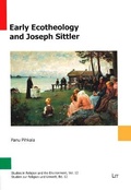 Cover: Early Ecotheology and Joseph Sittler - Lit Verlag
