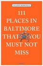 Cover: 111 Places in Baltimore That You Must Not Miss - Emons Verlag