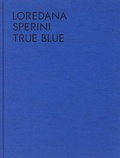 Cover: Loredana Sperini - Verlag f&uuml;r Moderne Kunst