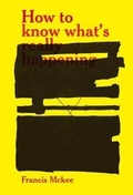 Cover: How to Know What's Really Happening - Sternberg Press