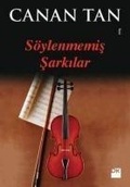 Cover: S&ouml;ylenmemis Sarkilar - Dogan Kitap