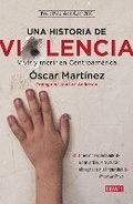 Cover: Una historia de violencia. Vida y muerte en Centroamerica / A History of Violence - Debate